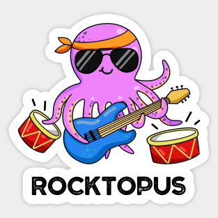 Rocktopus Cute Octopus Pun Sticker